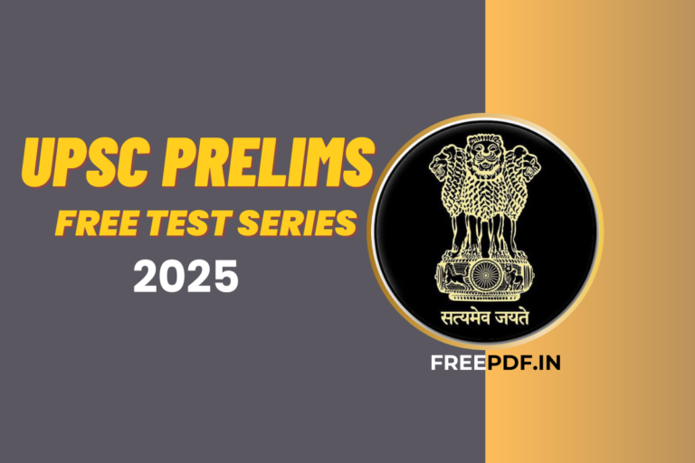 UPSC Prelims 2025 Free Test Series – All Coaching Mock Tests in One ...